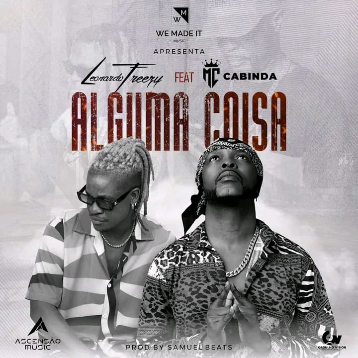 Leonardo Freezy - Alguma Coisa feat. MC Cabinda