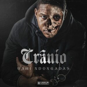 Uami Ndongadas - Crânio (EP)