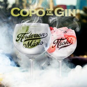 Anderson Mário e Nsoki – Copo de Gin