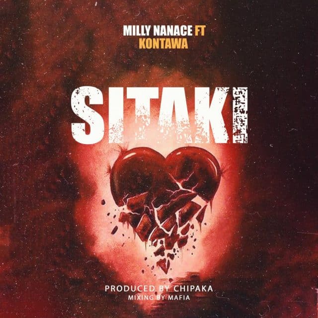 Milly Nanace Ft. Kontawa – Sitaki