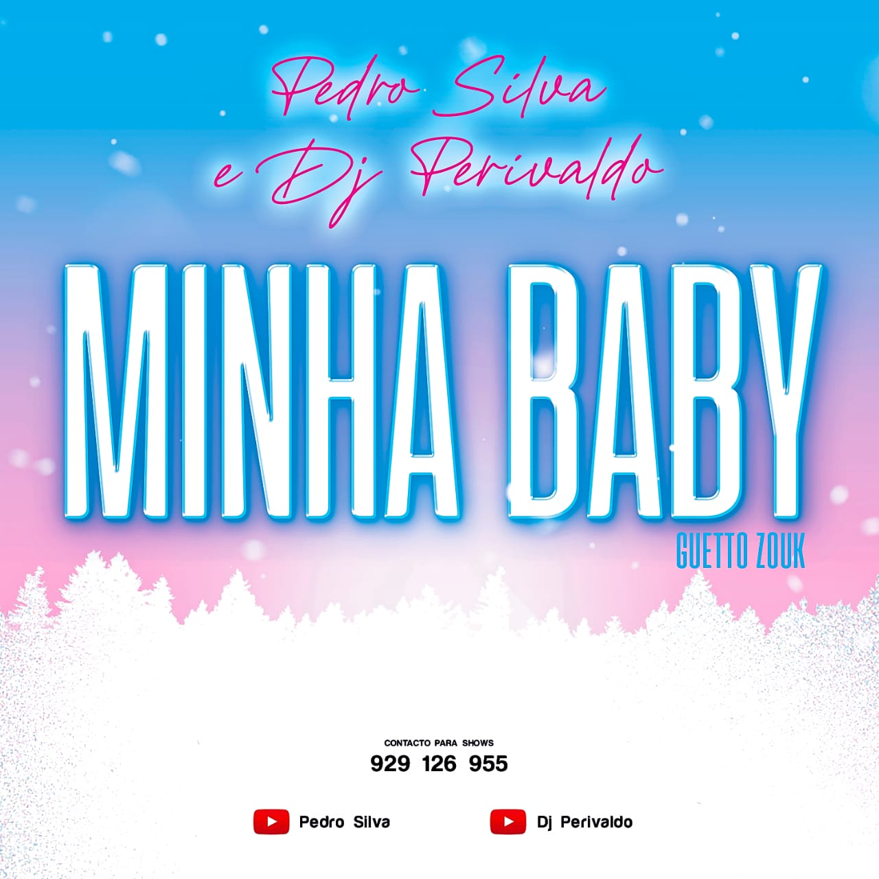 Pedro Silva feat. Dj Perivaldo - Minha Baby