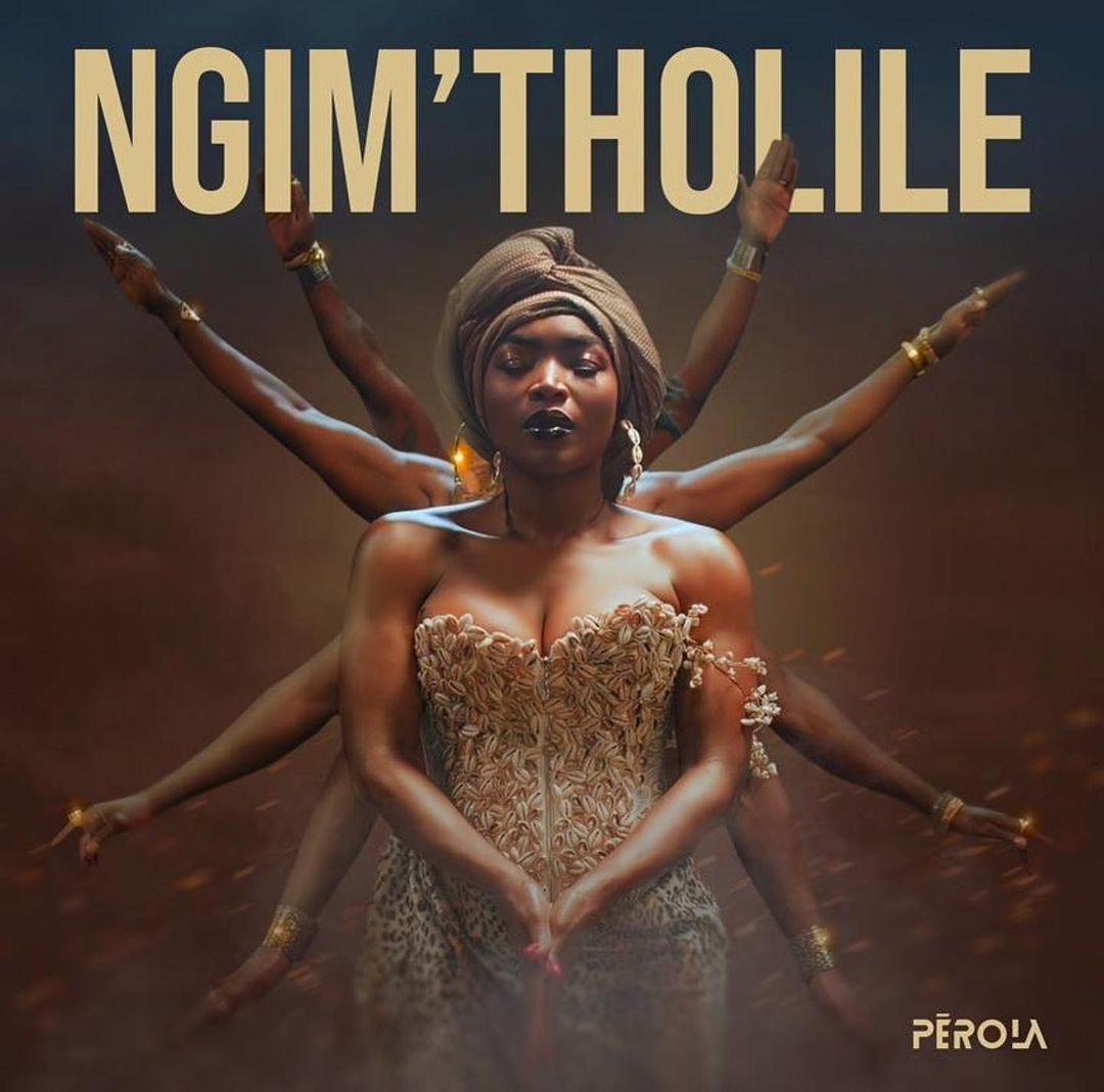 Perola - Ngim´tholile