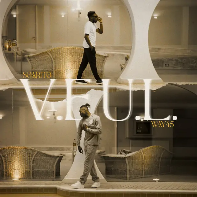 WAY 45 & Soarito – V.E.U.L