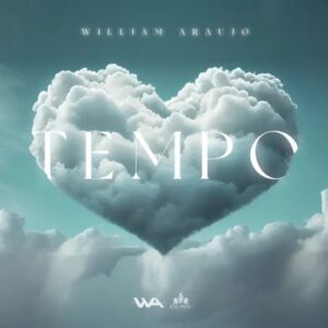 William Araujo – Tempo