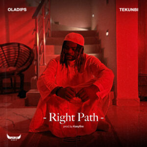 OlaDips – Right Path Ft. Tekunb