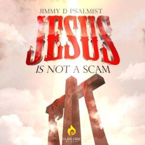 Jimmy D Psalmist – Jesus Is Not A Scam (Live)