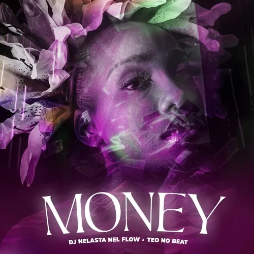 Dj Nelasta Nel Flow X Teo No Beat – Money