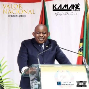 Kamané Kamas – Valor Nacional (Tributo aos M-Eighteen)