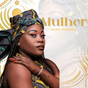 Lurdes Montanha – Mulher