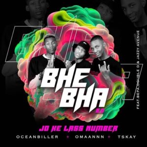 Oceanbiller, Omaannn & Tskay – Bhebha 2.0 (feat. Bepa, Double D & Jazzy Avenue)