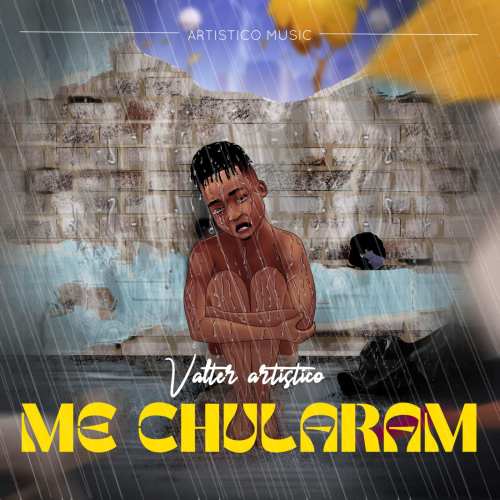 Valter Artistico - Me Chularam