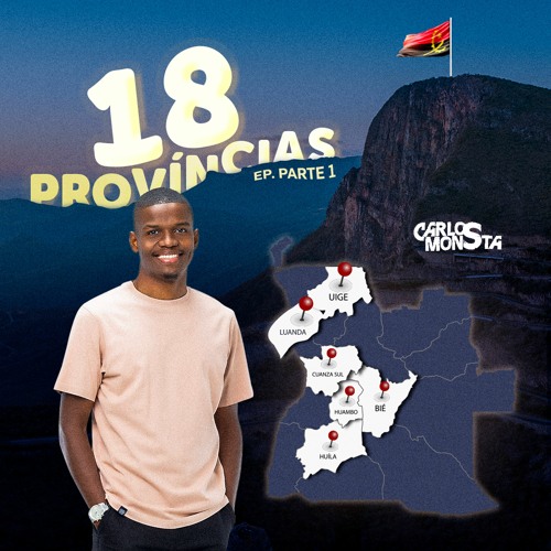 DJ Carlos Monsta - 18 Províncias Part. II (EP)