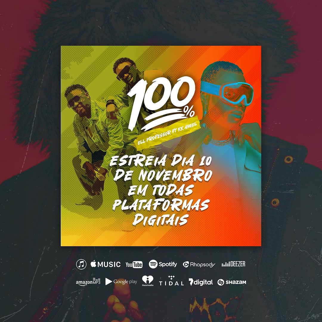 Ell Professor –100% (feat KK Angel)