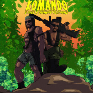 G Nako – Komando (feat. Diamond Platnumz)