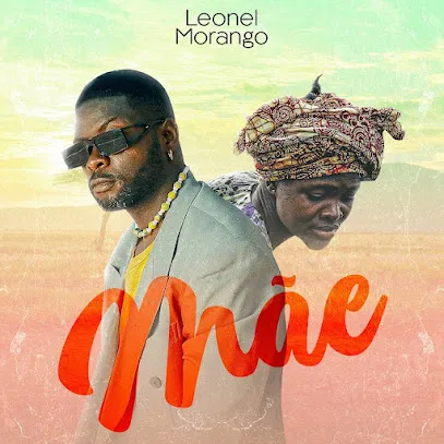 Leonel Morango – Mãe (Afro Beat)