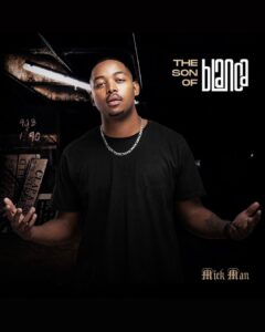 Mick Man – The Son Of Blanca (Album)