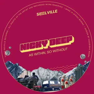 Nicky Deep – As Within, So Without EP