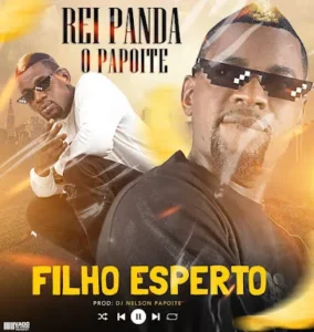 Rei Panda Papoite – Filho Esperto (Beef Para Bruno King & Chef Andeloy)