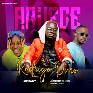 Rodrigo Ouro, Lurhany & Júnior Bling – Aquece