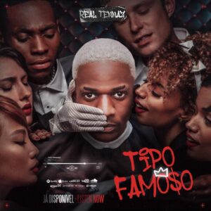 Tennaz – Tipo Famoso