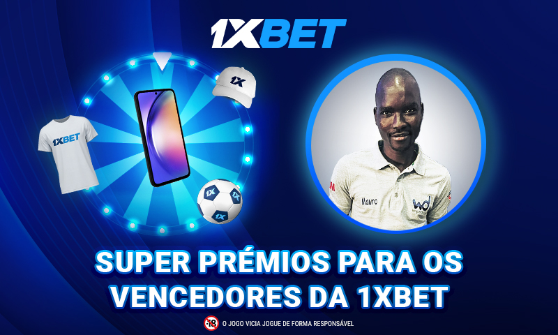 Promoção Roda da Fortuna da 1xBet - um sortudo de Maputo ganhou um telemóvel!