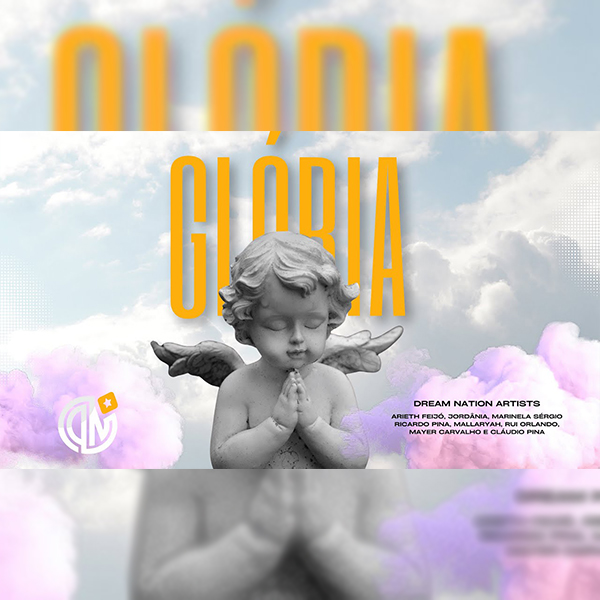 Dream Nation Artists – Glória (feat. Rui Orlando)