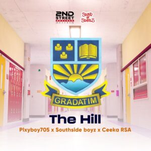 Plxyboy705, Southside Boyz & Ceeka RSA – The Hill