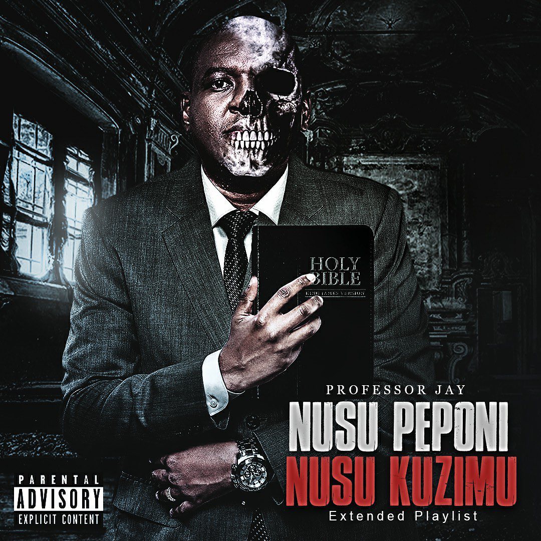 Professor Jay – Nusu Peponi Nusu Kuzimu (EP)