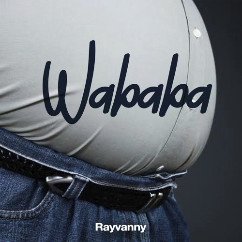 Rayvanny – Wababa