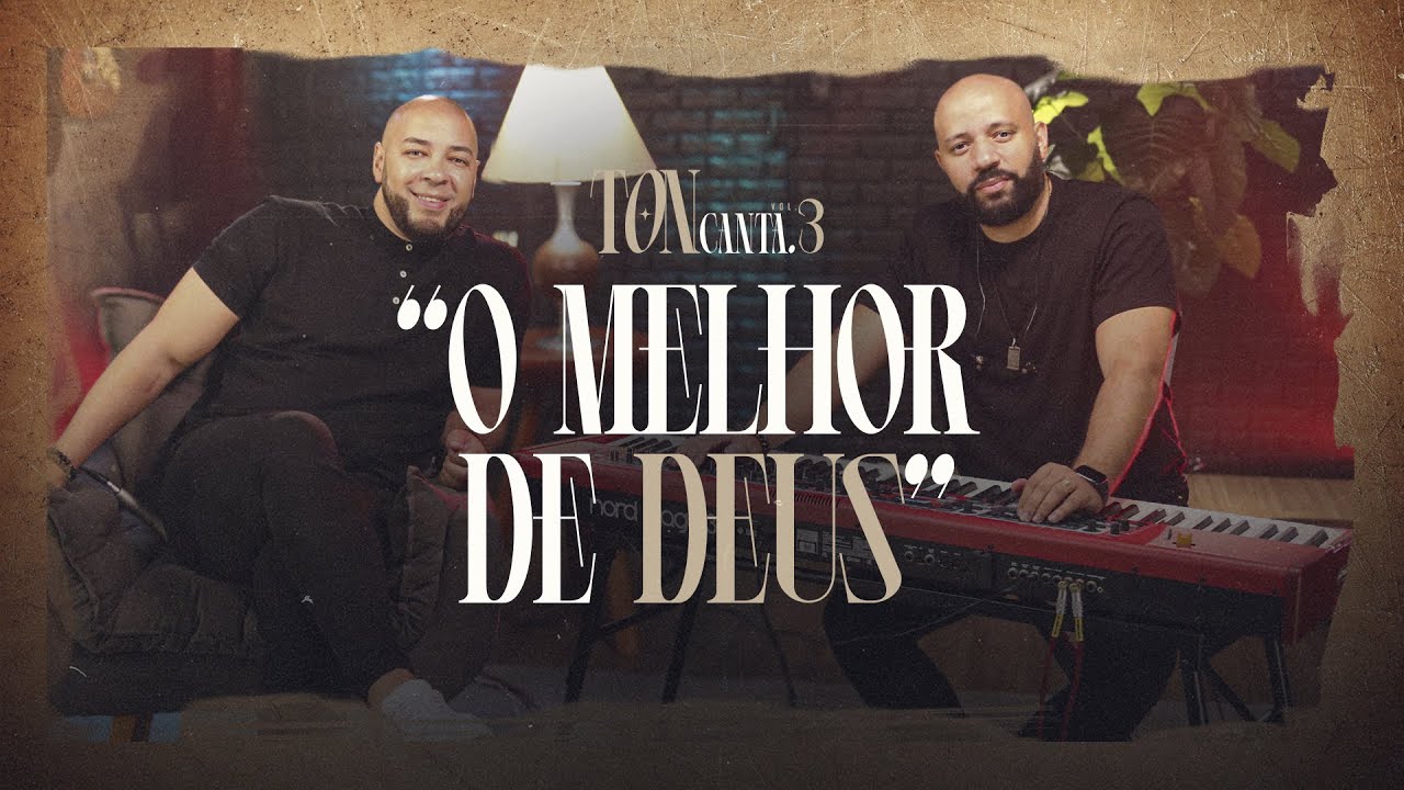 Ton Carfi – O Melhor De Deus