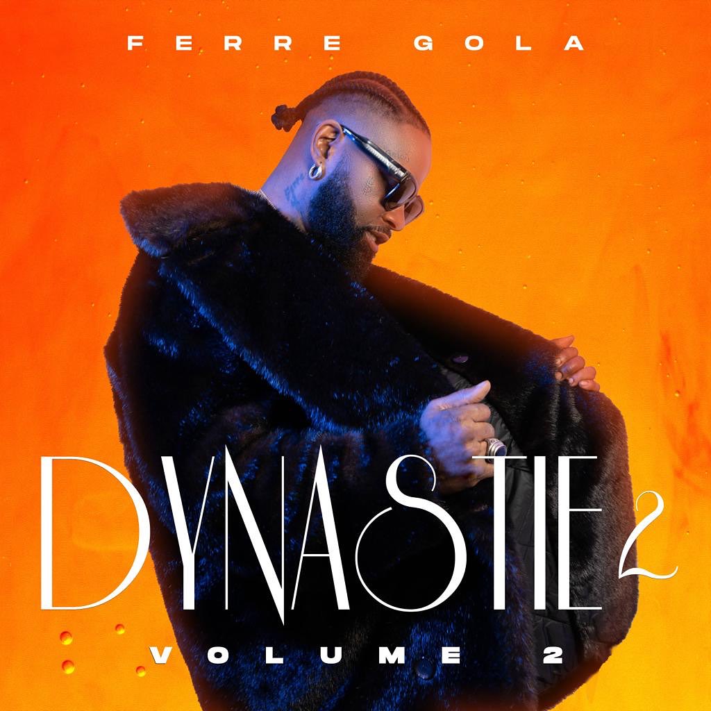 Ferre Gola - Dynastie 2 Vol II (Álbum)