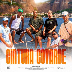 Alee, Klisman, Raflow, Dudu MC e Sidoka - Cintura Covarde