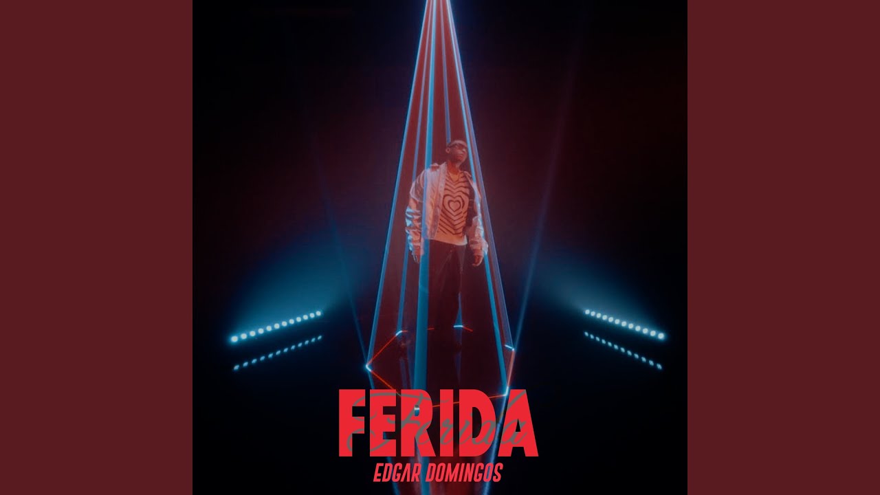 Edgar Domingos – Ferida