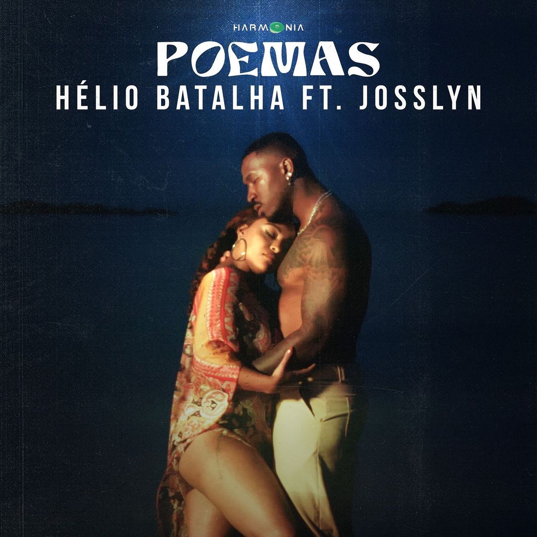 Hélio Batalha – Poemas (feat. Josslyn)