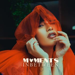 Rowlene – Moments In Between (EP)