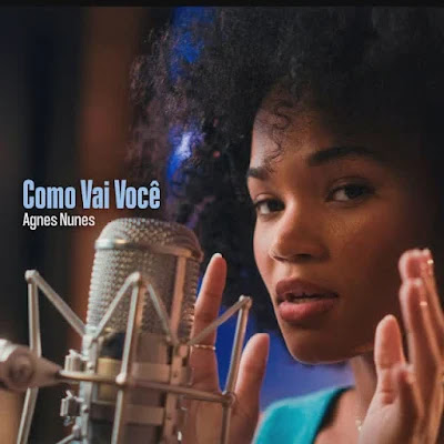 Agnes Nunes – Como Vai Você