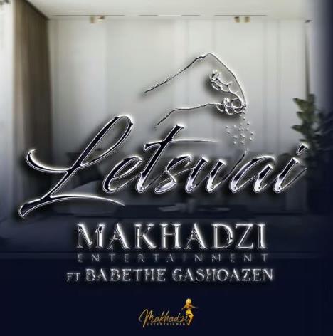 Makhadzi – Letswai (feat. Ba Bethe Gashoazen)