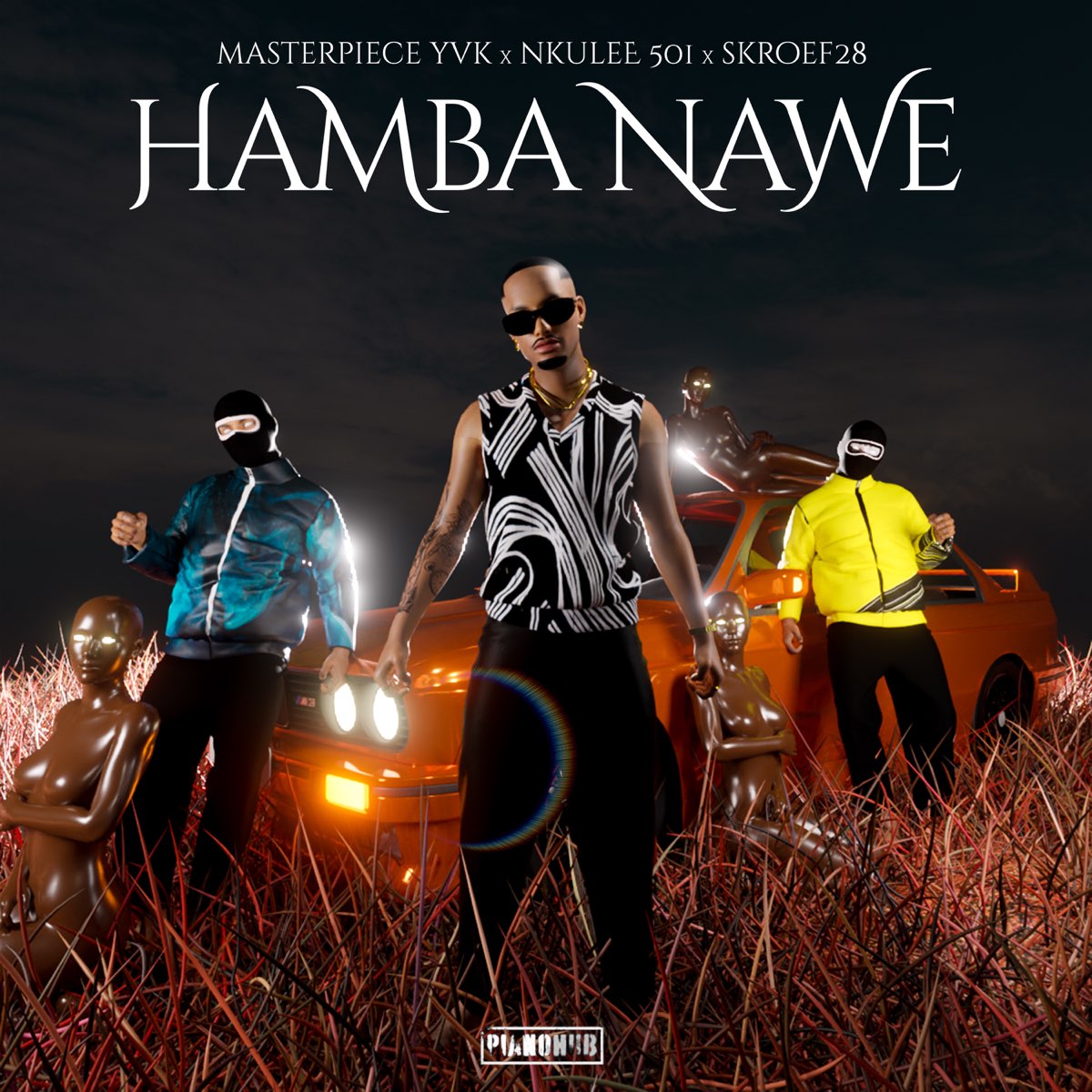 Masterpiece YVK, Nkulee 501 & Skroef28 – Hamba Nawe