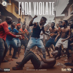 Shatta Wale – Fada Violate