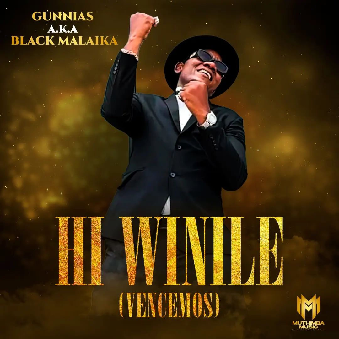 Gunnias – Hi Winile (Vencemos)