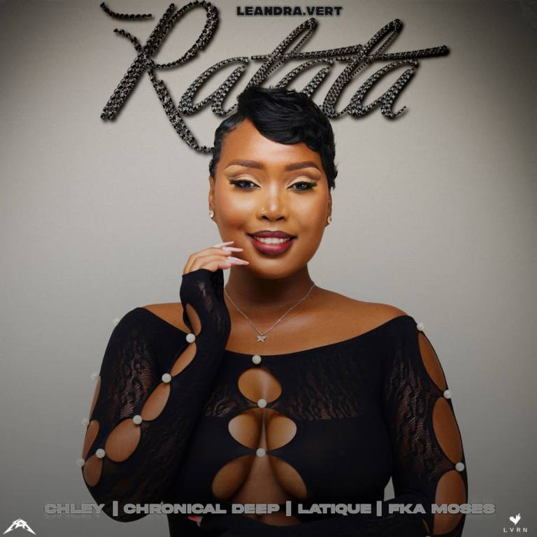 Leandra.Vert, Chronical Deep & Chley – Ratata (feat. Latique & FKA Moses)