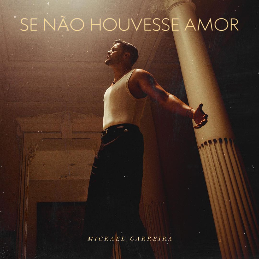 Mickael Carreira feat. Los Romeros – Se Não Houvesse Amor