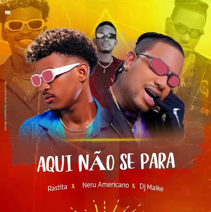 Rastita – Aqui Não Se Para feat Nerú Americano, Dj Maike (Solta o Beat)