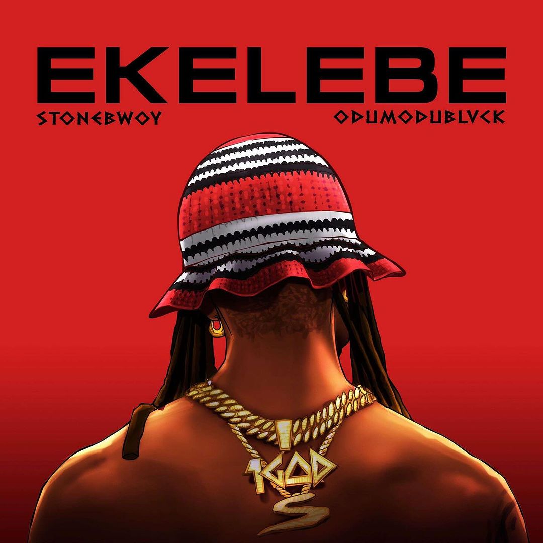 Stonebwoy – Ekelebe (feat. Odumodublvck)