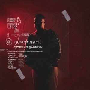 Tyler ICU – Government (feat. Leemckrazy, DJ Maphorisa, Ceeka RSA, Tiiger, Tyrone Dee, Al Xapo & Jay Sax)