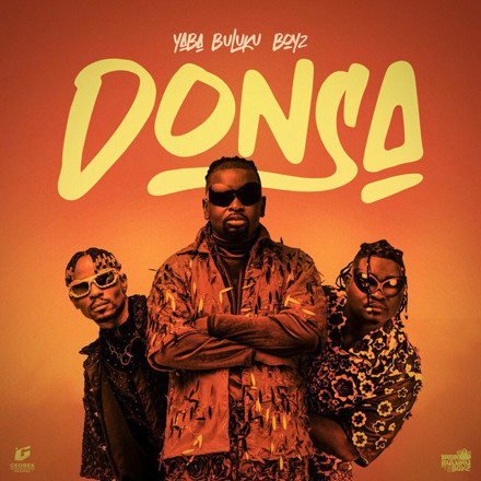 Yaba Buluku Boyz – Donsa (Album)