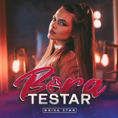 Brisa Star – Bora Testar