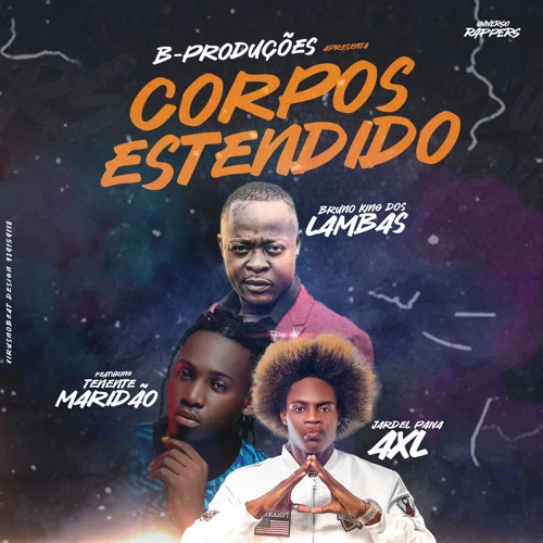 Bruno King feat. Jardel Paiva AXL & Tenente Maridão – Corpo Estendido