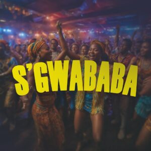 DJ ANUNNAKI & Khalil Harrison – S’gwababa (feat. SjavasDaDeejay)