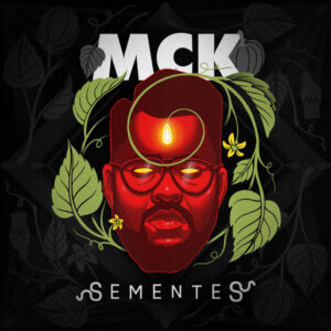 MCK – Açucar Mascavo (feat. Dino Ferraz)